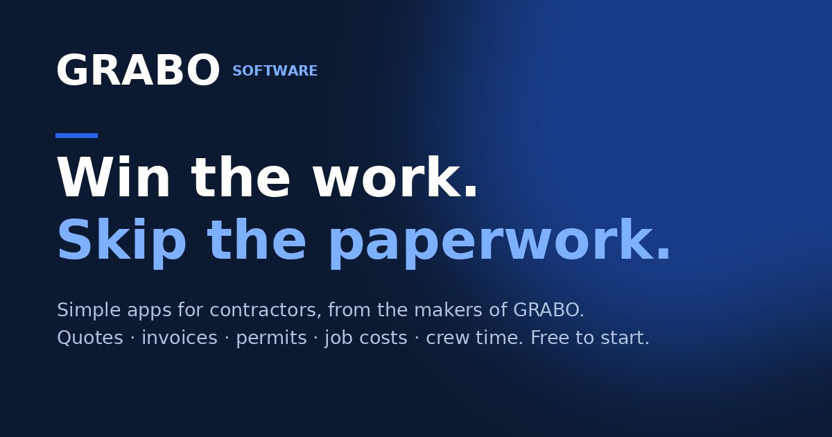 GRABO Software: 100% Free Apps for Contractors | Win the Work, Skip the ...